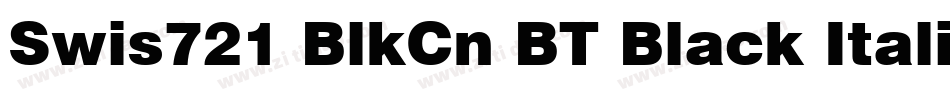 Swis721 BlkCn BT Black Italic字体转换